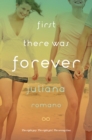 Image for First There Was Forever