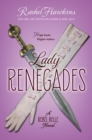 Image for Lady renegades: a Rebel Belle novel