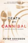 Image for Death by Cannibal: Minds with an Appetite for Murder