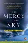 Image for The mercy of the sky: the story of a tornado