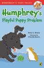 Image for Humphrey&#39;s Playful Puppy Problem : 2