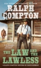 Image for The law and the lawless: a Ralph Compton novel