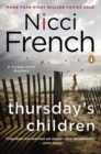 Image for Thursday&#39;s Children: A Frieda Klein Mystery