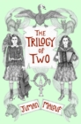 Image for Trilogy of Two