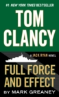 Image for Full force and effect: Jack Ryan Series, Book 17.