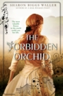Image for The forbidden orchid
