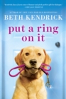 Image for Put a Ring On It