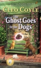 Image for Ghost Goes to the Dogs