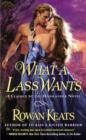 Image for What a Lass Wants: A Claimed By the Highlander Novel