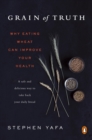 Image for Grain of truth: why eating wheat can improve your health