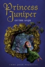 Image for Princess Juniper of the Anju