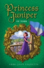 Image for Princess Juniper of Torr : 3