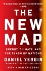 Image for The New Map: Energy, Climate, and the Clash of Nations