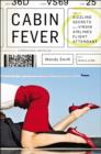 Image for Cabin Fever: The Sizzling Secrets of a Virgin Airlines Flight Attendant