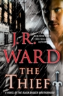 Image for Thief: A Novel of the Black Dagger Brotherhood : 16