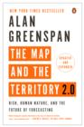 Image for The map and the territory 2.0: risk, human nature, and the future of forecasting