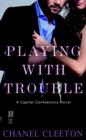 Image for Playing with Trouble