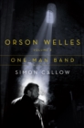Image for Orson Welles, Volume 3: One-Man Band