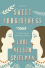 Image for Sweet Forgiveness: A Novel