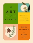 Image for The art of flavor: practices and principles for creating delicious food