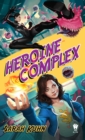 Image for Heroine Complex