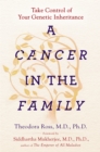 Image for Cancer in the Family: Take Control of Your Genetic Inheritance