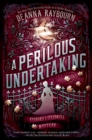 Image for A perilous undertaking: a Veronica Speedwell mystery