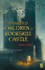 Image for The charmed children of Rookskill Castle