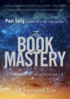 Image for Book of Mastery: The Mastery Trilogy: Book I : 1