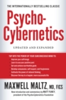 Image for Psycho-Cybernetics, Updated and Expanded