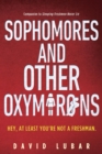 Image for Sophomores and Other Oxymorons