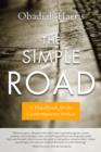 Image for Simple Road: A Handbook for the Contemporary Seeker