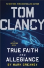 Image for Tom Clancy: true faith and allegiance
