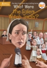 Image for What Were the Salem Witch Trials?