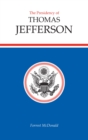 Image for The Presidency of Thomas Jefferson