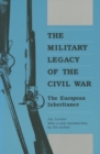 Image for The Military Legacy of the Civil War