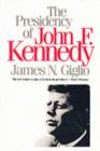 Image for The Presidency of John F. Kennedy