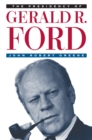 Image for The Presidency of Gerald R. Ford