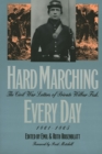 Image for Hard Marching Every Day