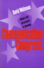 Image for Communication in Congress : Members, Staff and the Search for Information