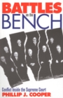 Image for Battles on the Bench : Conflict Inside the Supreme Court