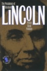 Image for The Presidency of Abraham Lincoln