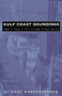 Image for Gulf Coast Soundings : People and Policy in the Mississippi Shrimp Industry