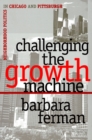 Image for Challenging the Growth Machine