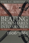 Image for Beating Plowshares into Swords