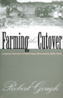 Image for Farming the Cutover