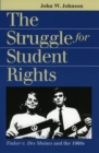 Image for The Struggle for Student Rights : Tinker v. DES Moines and the 1960s