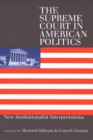 Image for The Supreme Court in American Politics