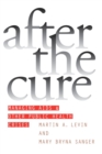 Image for After the Cure : Managing AIDS and Other Public Health Crises