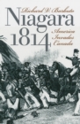 Image for Niagra 1814 : America Invades Canada